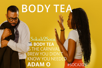 Body Tea Is Served Hot: Adam O Brews a Carnival Hit for 2026
