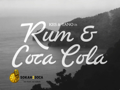Rum &amp; Coca Cola Returns — Revisited, Reimagined, and Ready for Carnival 2026