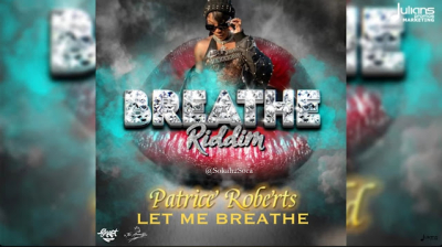Let Me Breathe by Patrice Roberts | 2025 Soca Trinidad