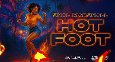 Shal Marshall’s “Hot Foot” Heats Up Carnival 2026—but Is Soca Losing Its Flavor?