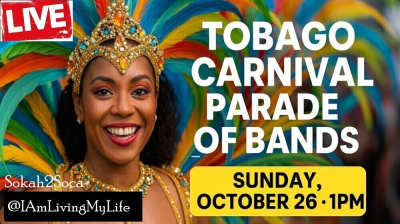 Tobago Carnival 2025 Parade of the Bands: Today is the Day!