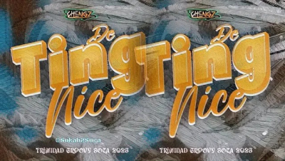 "De Ting Nice" by DJ Chengz: The Ultimate Groove Soca Mix for Trinidad Carnival 2025