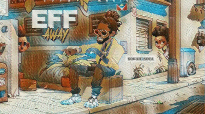 Eff Away by Supa Mario | Antigua Soca 2023