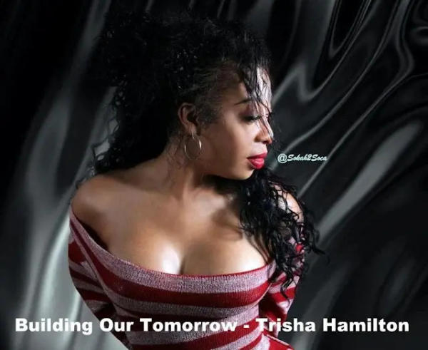 A New Dawn in Calypso: Exploring &quot;Building Our Tomorrow&quot; by Trisha Hamilton