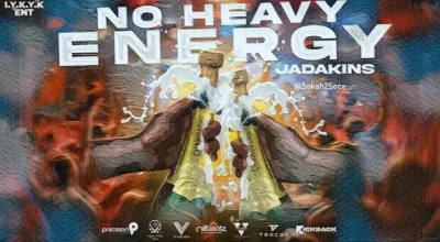 N.H.E (No Heavy Energy) by Jadakins: Soca 2025